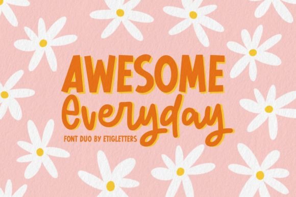 Awesome Everyday Duo: A Playful Typeface for Editorial Design