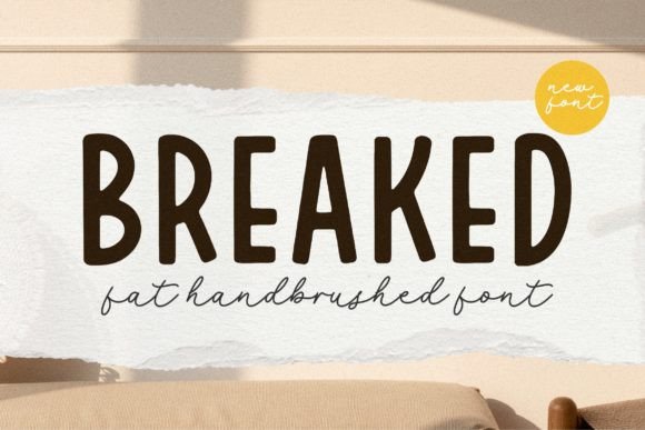 Breaked: The Bold Sans Serif Font for Marketers