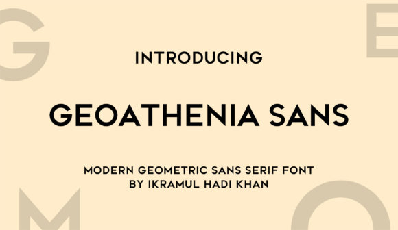 Geoathenia Sans: The Minimal Typeface for Strong Brands