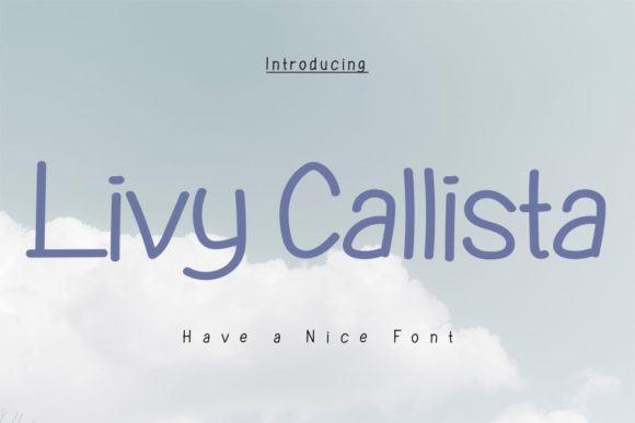 Livy Callista: A Delicate Sans Serif for Editorial Design