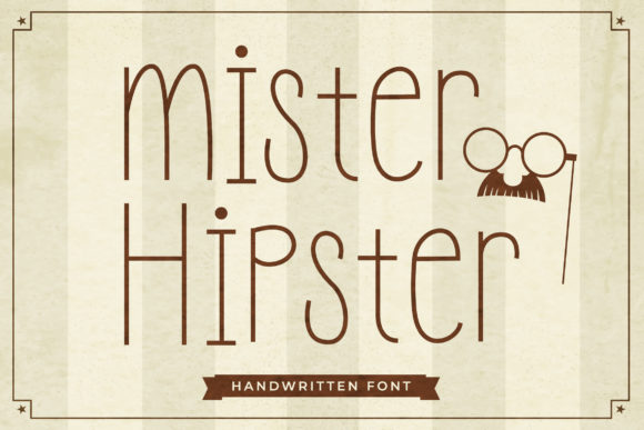 Mister Hipster: The Minimal Sans Serif Font for Makers