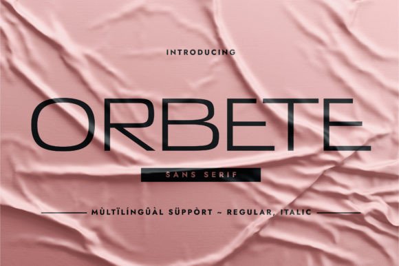 Orbete: A Bold Sans Serif Font for Makers