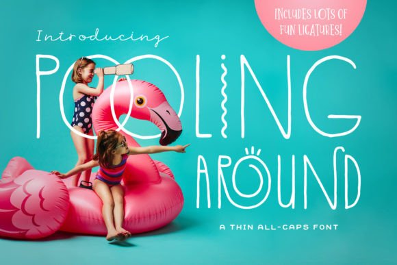 Pooling Around Font: A Fresh Typeface for Brands