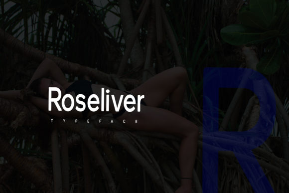 Roseliver: A Minimal Sans Serif Font for Editorial Design