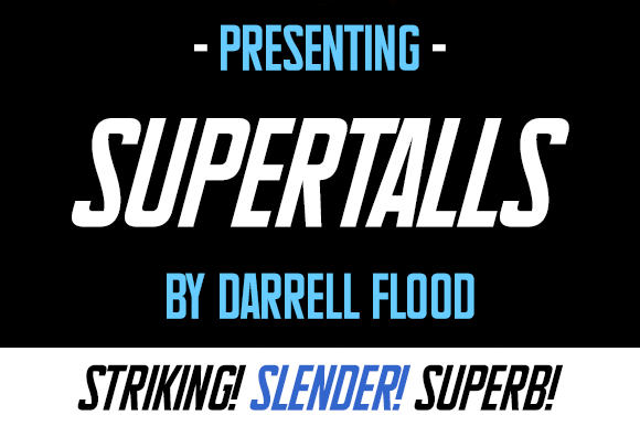 Supertalls: A Bold Sans Serif Typeface for Campaigns